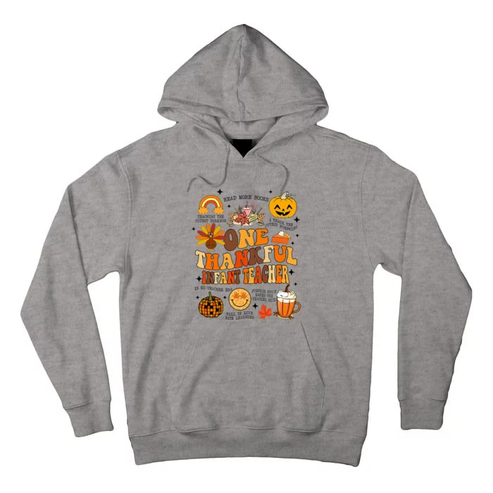 One Thankful Infant Teacher Thanksgiving Retro Groovy Fall Tall Hoodie