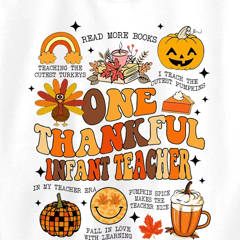 One Thankful Infant Teacher Thanksgiving Retro Groovy Fall Kids Sweatshirt