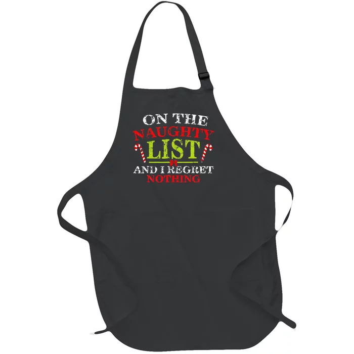 On The List Of Naughty And I Regret Nothing Christmas Full-Length Apron With Pocket