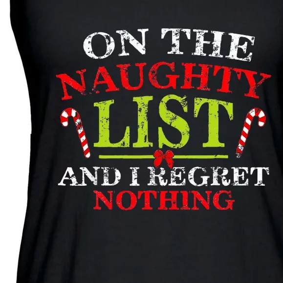 On The List Of Naughty And I Regret Nothing Christmas Ladies Essential Flowy Tank