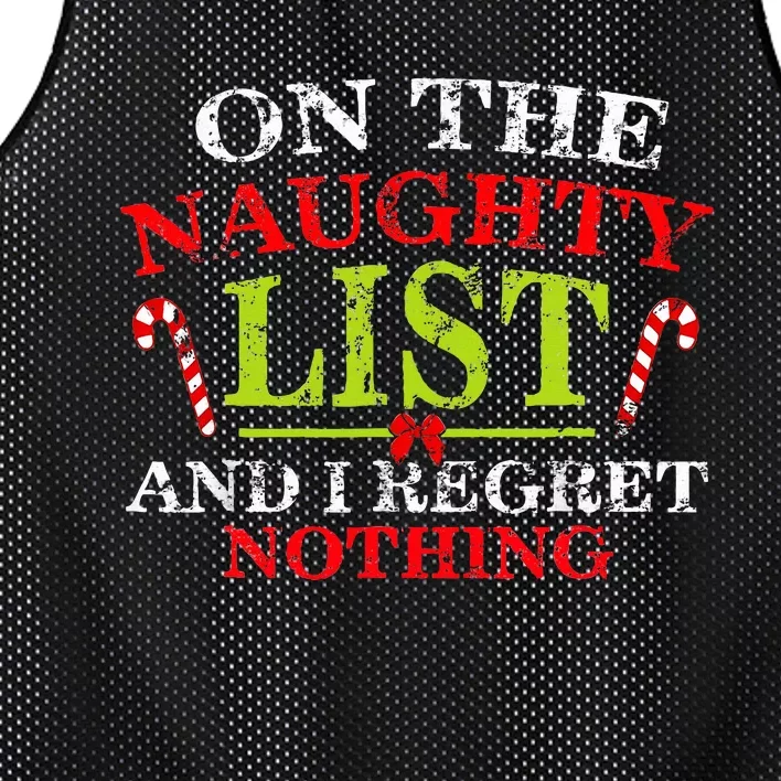 On The List Of Naughty And I Regret Nothing Christmas Mesh Reversible Basketball Jersey Tank