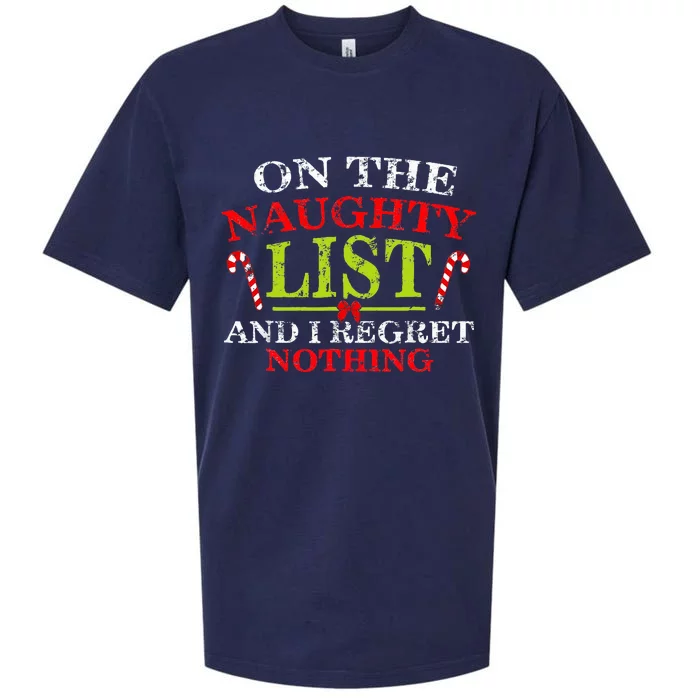 On The List Of Naughty And I Regret Nothing Christmas Sueded Cloud Jersey T-Shirt