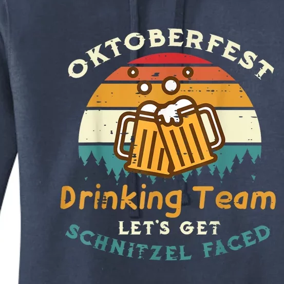 Oktoberfest Team Lets Get Schnitzel Faced German Women's Pullover Hoodie