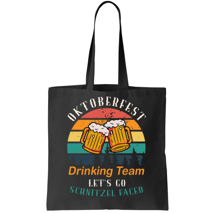 Oktoberfest Team Lets Get Schnitzel Faced Tote Bag