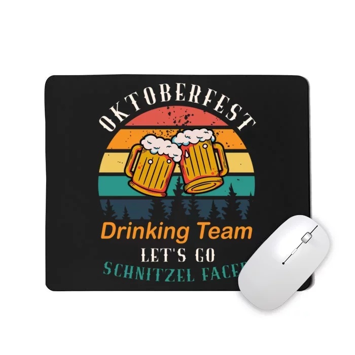 Oktoberfest Team Lets Get Schnitzel Faced Mousepad