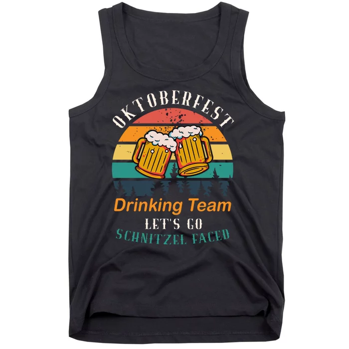 Oktoberfest Team Lets Get Schnitzel Faced Tank Top