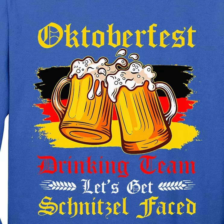 Oktoberfest Team Lets Get Schnitzel Faced German Long Sleeve Shirt