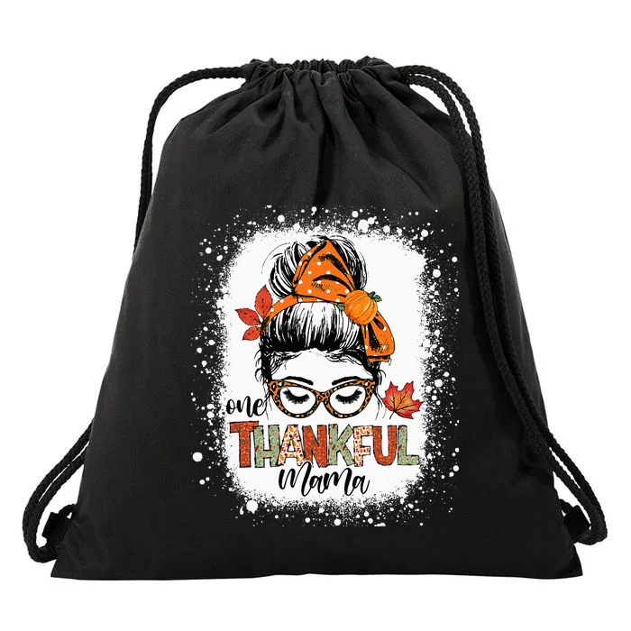 One Thankful Mama Messy Bun Mom Fall Autumn Thanksgiving Drawstring Bag