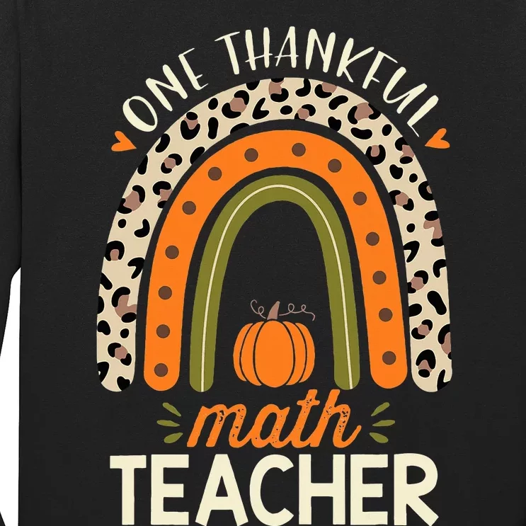 One Thankful Math Teacher Thanksgiving Leopard Rainbow Long Sleeve Shirt