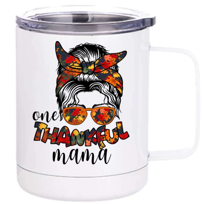 One Thankful Mama Fall Hair Bun Front & Back 12oz Stainless Steel Tumbler Cup