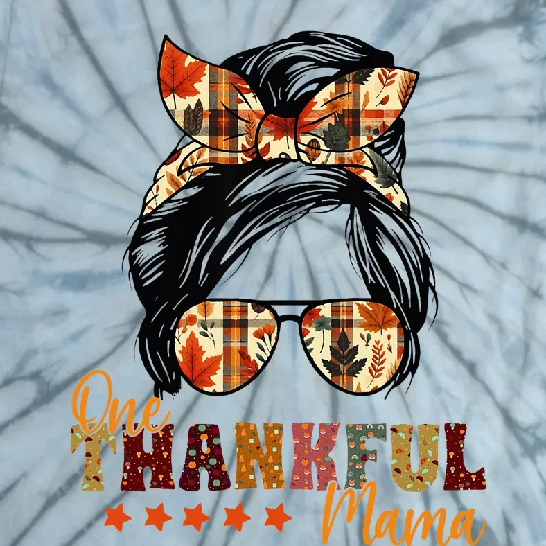 One Thankful Mama Thanksgiving Messy Bun Autumn Fall Mother Tie-Dye T-Shirt