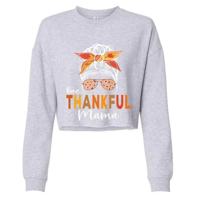 One Thankful Mama Thanksgiving Mama Messy Bun Leopard Mother Gift Cropped Pullover Crew