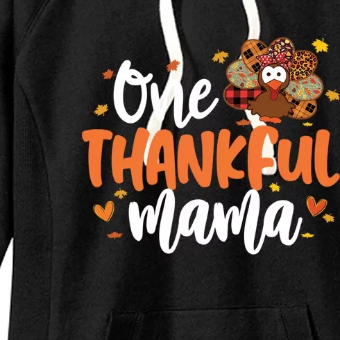 One Thankful Mama Turkey Leopard Thanksgiving Family Meaningful Gift Women's Fleece Hoodie