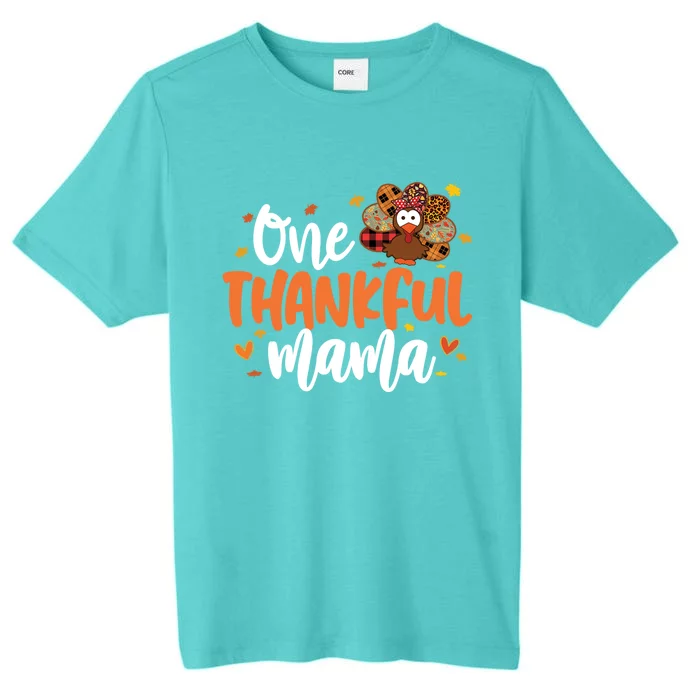 One Thankful Mama Turkey Leopard Thanksgiving Family Meaningful Gift ChromaSoft Performance T-Shirt