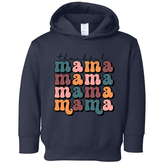 One Thankful Mama Funny Fall Autumn Thanksgiving Toddler Hoodie