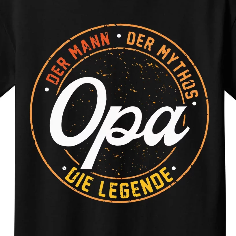 Opa The Man Of Myth The Legend Funny Gift Kids T-Shirt