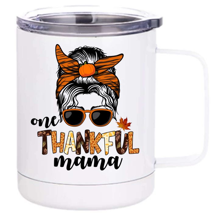 One Thankful Mama Fall Thanksgiving Festive Front & Back 12oz Stainless Steel Tumbler Cup