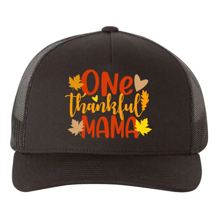 One Thankful Mama Autumn Fall Mother Thanksgiving Leaves Yupoong Adult 5-Panel Trucker Hat