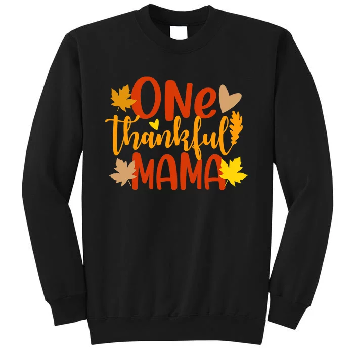 One Thankful Mama Autumn Fall Mother Thanksgiving Leaves Sweatshirt