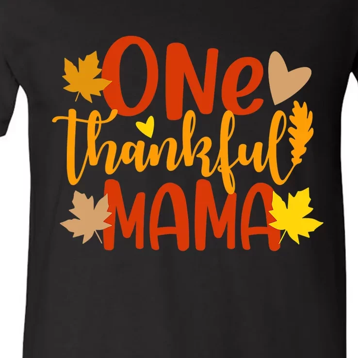 One Thankful Mama Autumn Fall Mother Thanksgiving Leaves V-Neck T-Shirt