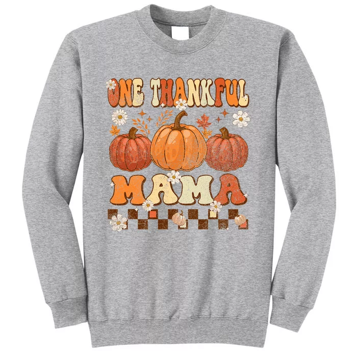 One Thankful Mama Retro Groovy Thanksgiving Autumn Fall Tall Sweatshirt