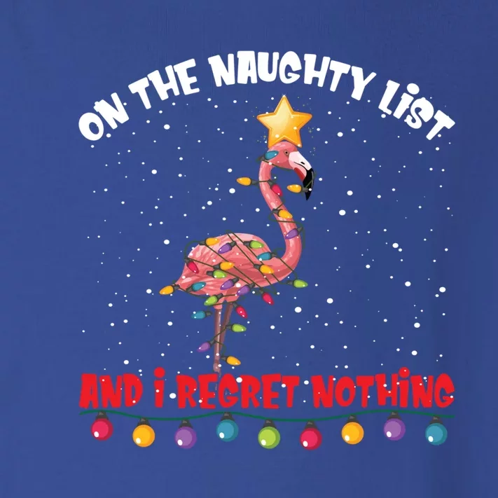 On The Naughty List And I Regret Nothing Christmas Flamingo Gift Toddler Long Sleeve Shirt