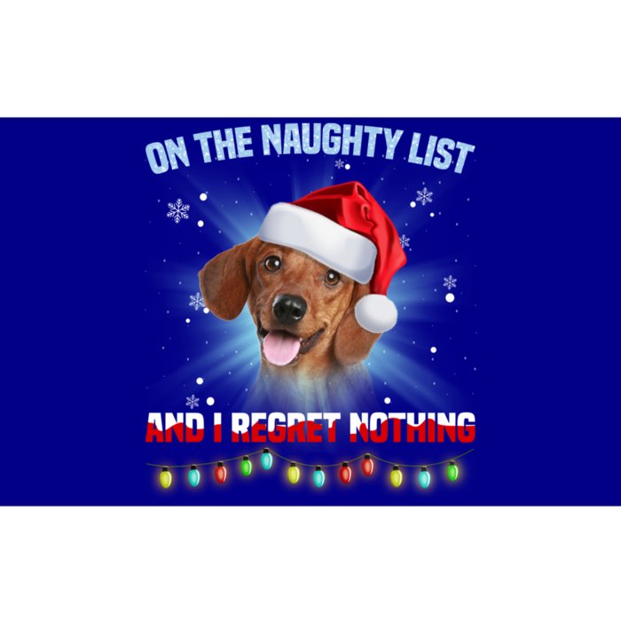 On The Naughty List And I Regret Nothing Dachshund Christmas Gift Bumper Sticker