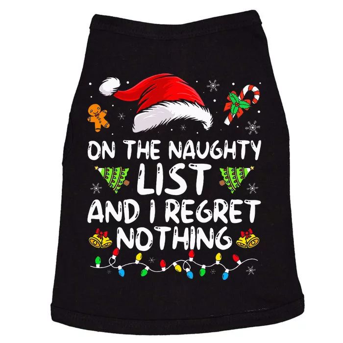 On The Naughty List And I Regret Nothing Funny Xmas Doggie Tank