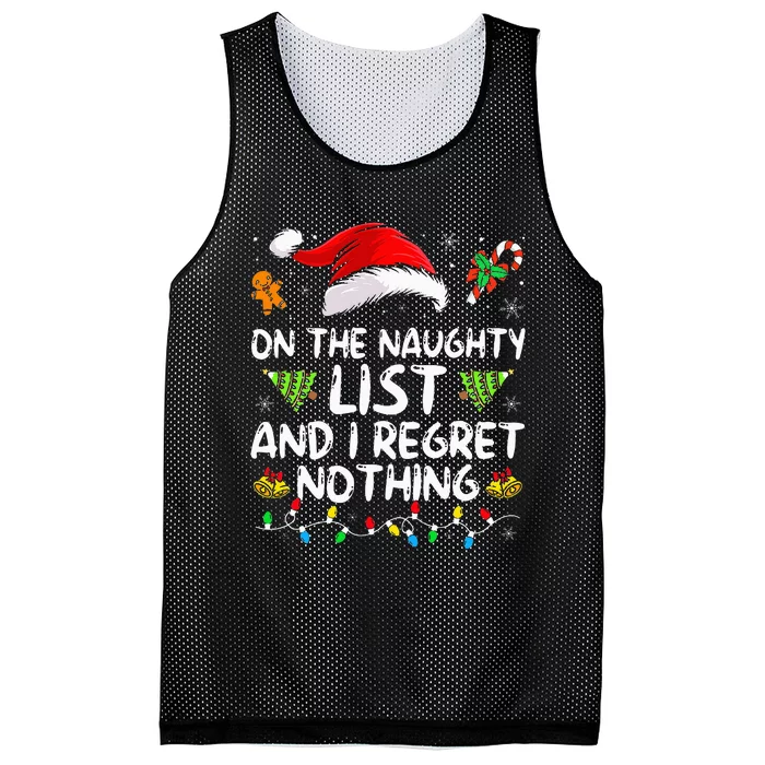 On The Naughty List And I Regret Nothing Funny Xmas Mesh Reversible Basketball Jersey Tank