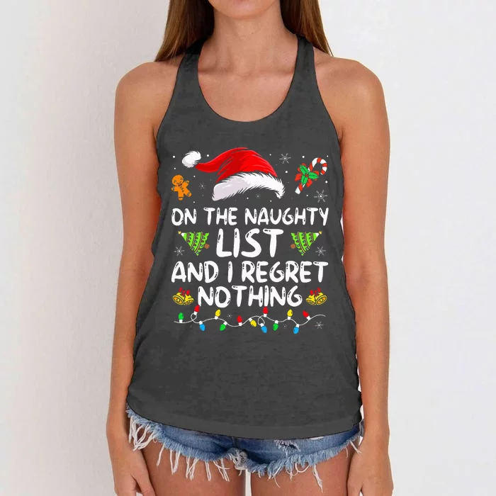 On The Naughty List And I Regret Nothing Funny Xmas Women's Knotted Racerback Tank