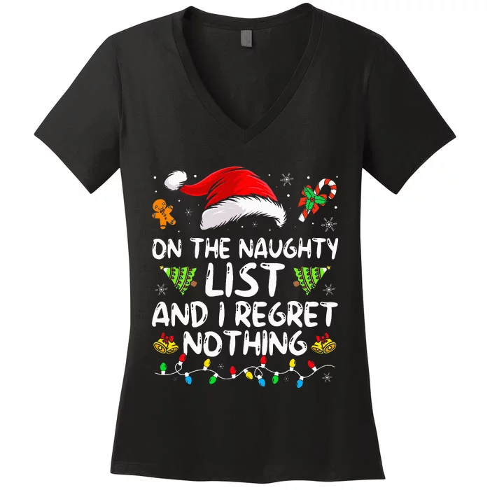 On The Naughty List And I Regret Nothing Funny Xmas Women's V-Neck T-Shirt