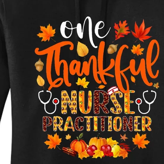 One Thankful Nurse Practitioner Funny Thanksgiving Women's Pullover Hoodie