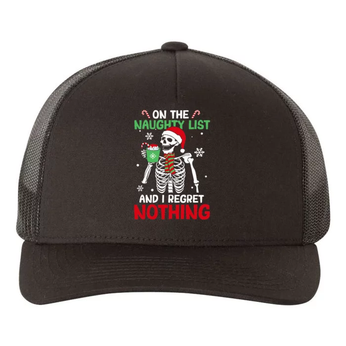 On The Naughty List And I Regret Nothing Christmas Yupoong Adult 5-Panel Trucker Hat