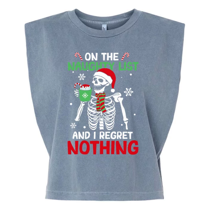 On The Naughty List And I Regret Nothing Christmas Garment-Dyed Women's Muscle Tee