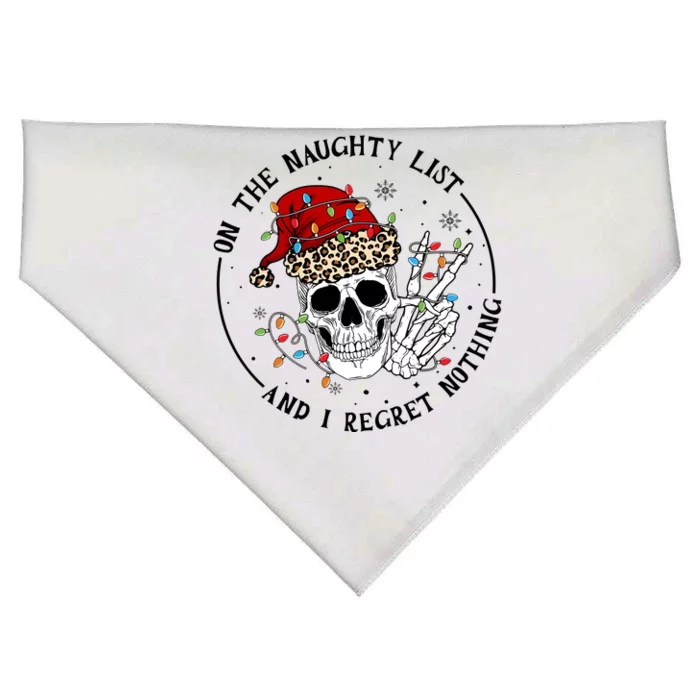 On The Naughty List And I Regret Nothing Christmas Funny Skeleton USA-Made Doggie Bandana