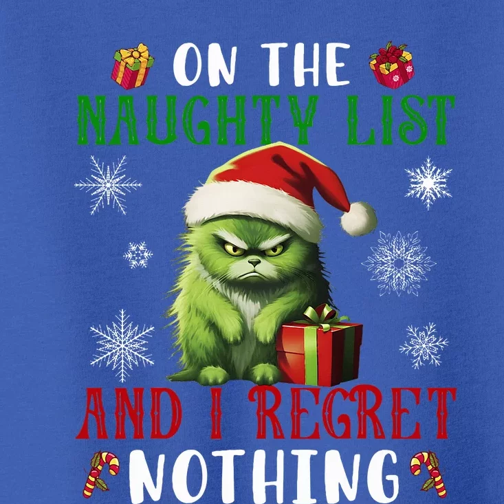 On The Naughty List And I Regret Nothing Cat Christmas Lover Toddler T-Shirt