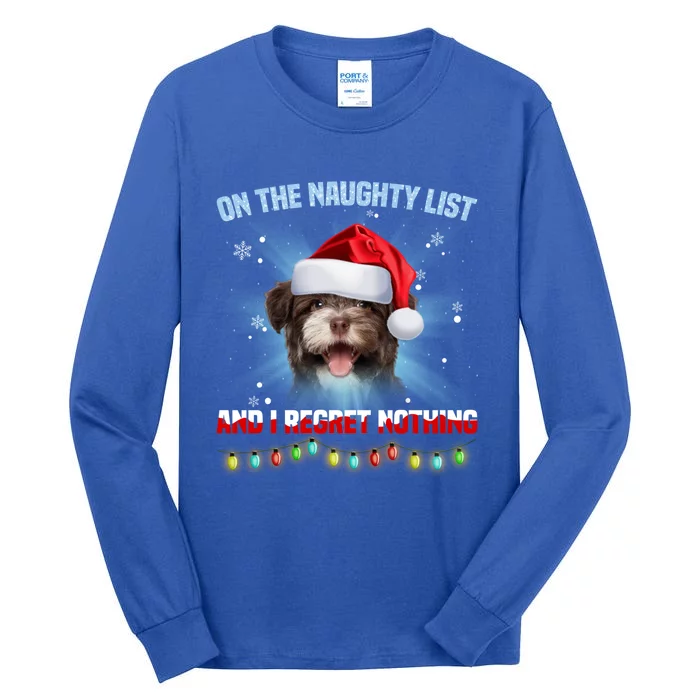 On The Naughty List And I Regret Nothing Havanese Christmas Gift Tall Long Sleeve T-Shirt