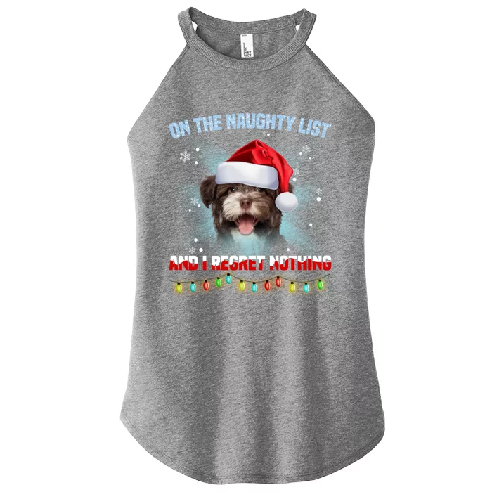 On The Naughty List And I Regret Nothing Havanese Christmas Gift Women’s Perfect Tri Rocker Tank