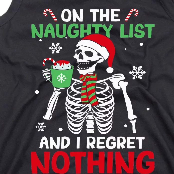 On The Naughty List And I Regret Nothing Skeleton Christmas Tank Top