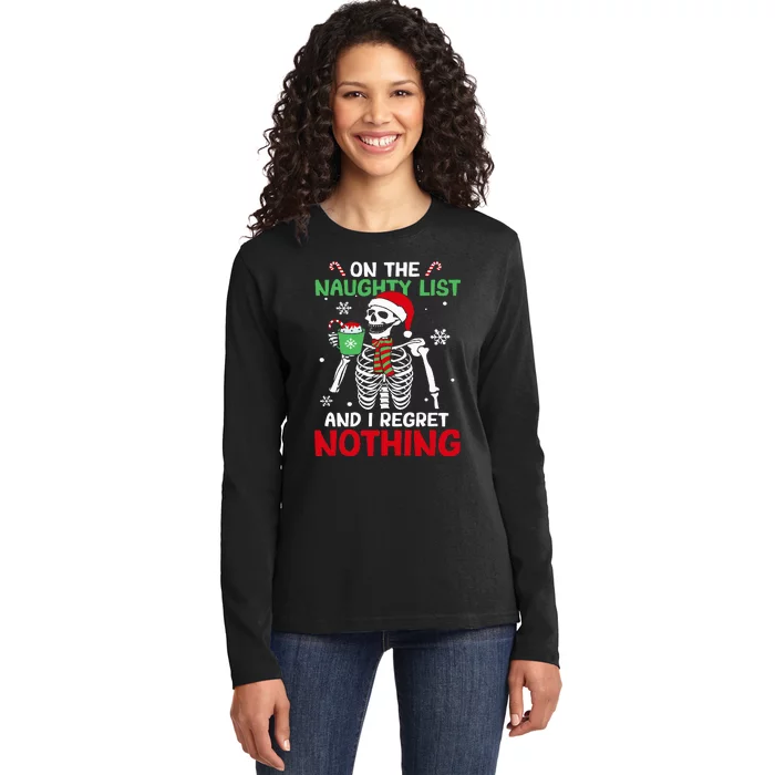 On The Naughty List And I Regret Nothing Skeleton Christmas Ladies Long Sleeve Shirt