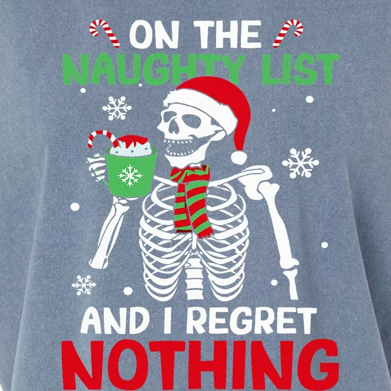 On The Naughty List And I Regret Nothing Skeleton Christmas Garment-Dyed Women's Muscle Tee