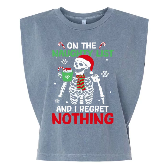 On The Naughty List And I Regret Nothing Skeleton Christmas Garment-Dyed Women's Muscle Tee