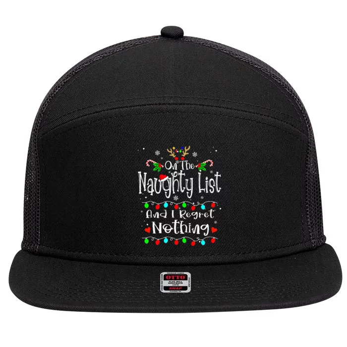 On The Naughty List And I Regret Nothing Funny Christmas 7 Panel Mesh Trucker Snapback Hat