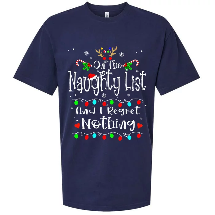 On The Naughty List And I Regret Nothing Funny Christmas Sueded Cloud Jersey T-Shirt