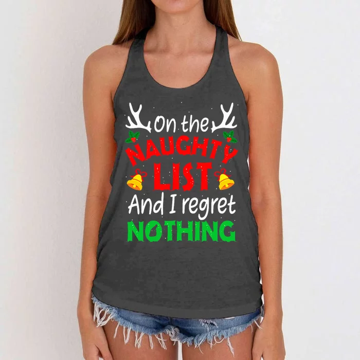 On The Naughty List And I Regret Nothing Funny Xmas Women's Knotted Racerback Tank