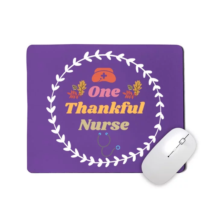 One Thankful Nurse Mousepad