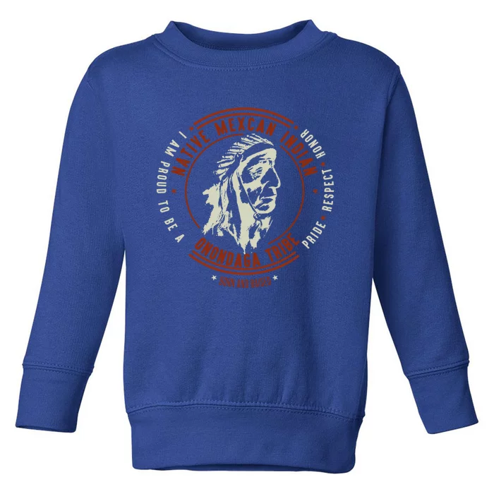 Onondaga Tribe Native American Pride Retro Vintage Retro Chi Gift Toddler Sweatshirt