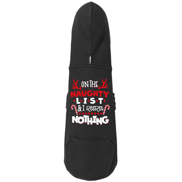 On The Naughty List I Regret Nothing Doggie 3-End Fleece Hoodie