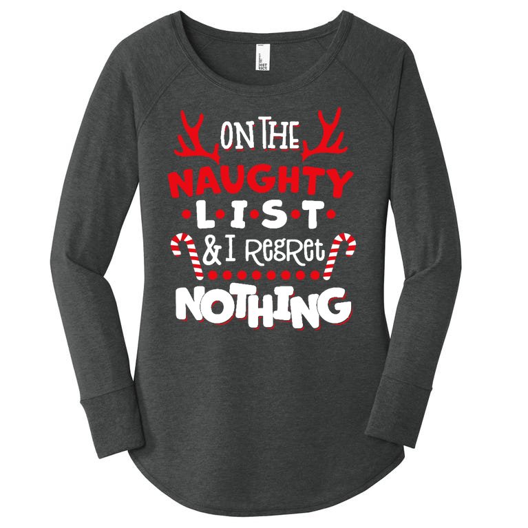 On The Naughty List I Regret Nothing Women’s Perfect Tri Tunic Long Sleeve Shirt