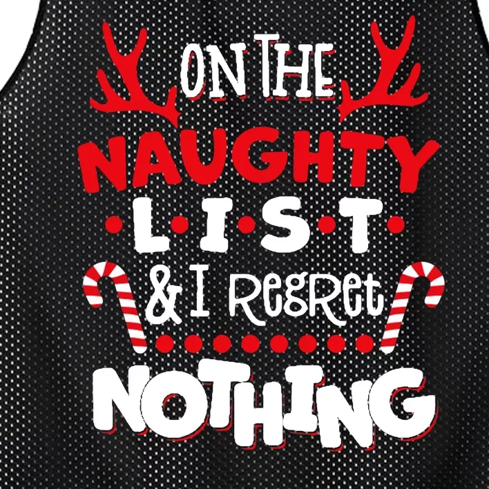 On The Naughty List I Regret Nothing Mesh Reversible Basketball Jersey Tank